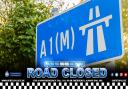 The A1(M) is closed at junction 8 southbound.