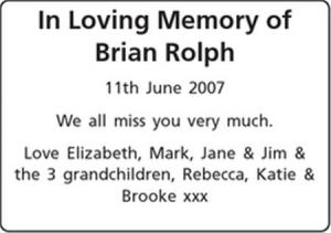 In Loving Memory of Brian Rolph